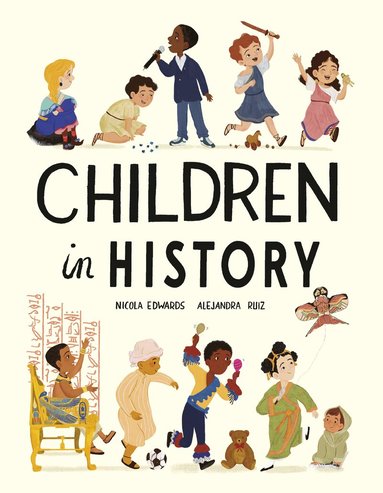 Nicola Edwards - Children in History, Inbunden
