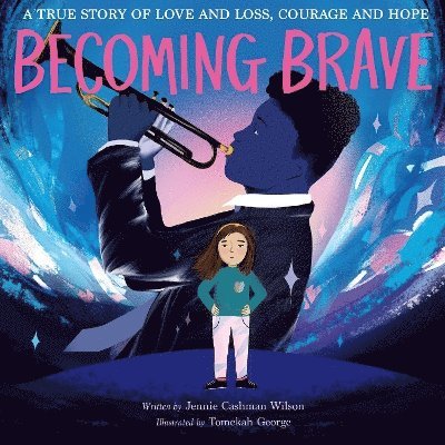 Becoming Brave 1