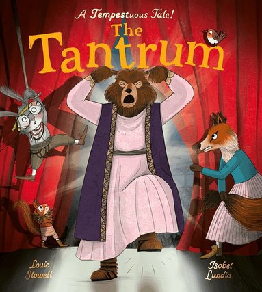Louie Stowell - The Tantrum, Häftad