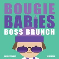 bokomslag Bougie Babies Boss Brunch