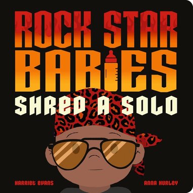 Harriet Evans - Rock Star Babies Shred a Solo, Kartonnage