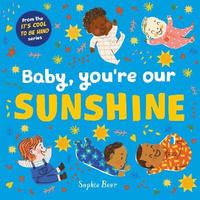bokomslag Baby, You're Our Sunshine
