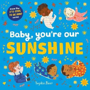 bokomslag Baby, You're Our Sunshine