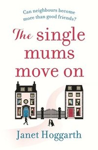 bokomslag The Single Mums Move On