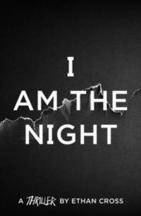 bokomslag I Am The Night