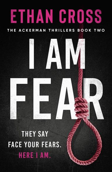 Ethan Cross - I Am Fear, Häftad