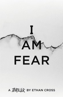 I Am Fear 1