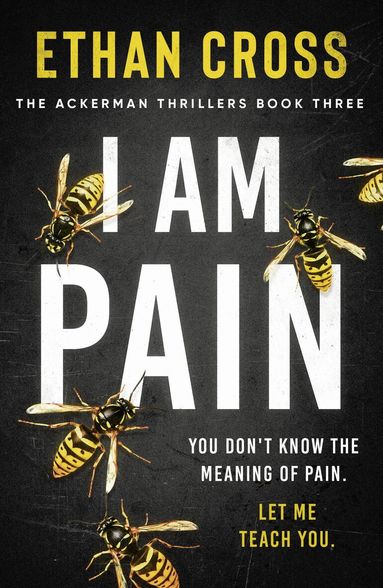 Ethan Cross - I Am Pain, Häftad