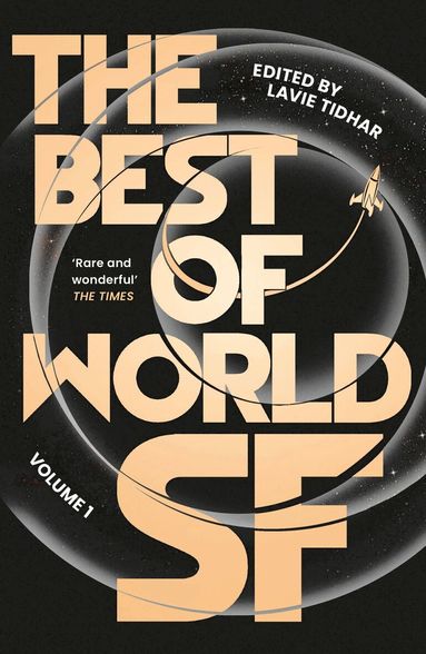 Lavie Tidhar - Best of World SF, Häftad