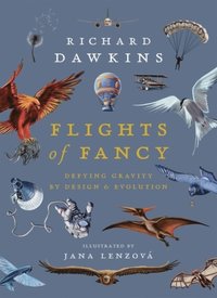 bokomslag Flights of Fancy - Defying Gravity by Design and Evolution