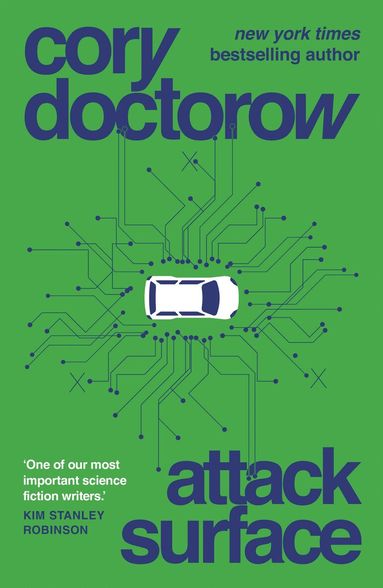 Cory Doctorow - Attack Surface, Häftad