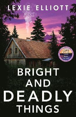 Lexie Elliott - Bright and Deadly Things, Häftad