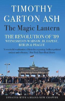 Timothy Garton Ash - Magic Lantern, Häftad