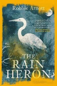bokomslag The Rain Heron