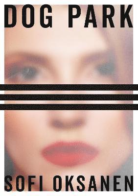 Sofi (DOB 7-1-1977) Oksanen - Dog Park, Häftad