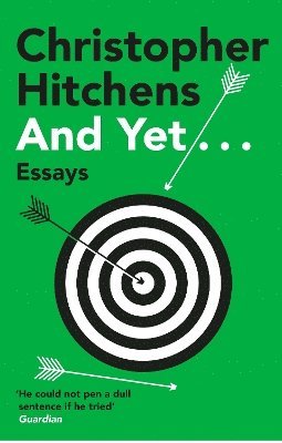 Christopher Hitchens - And Yet..., Häftad