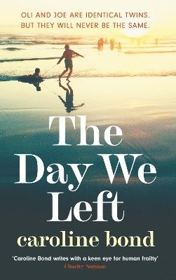 Caroline Bond - Day We Left, Häftad