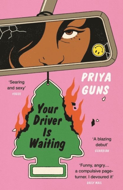 Priya Guns - Your Driver Is Waiting, Häftad
