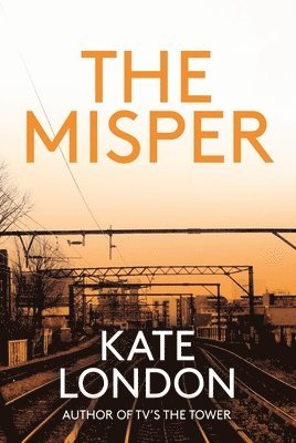 Kate London - Misper, Inbunden