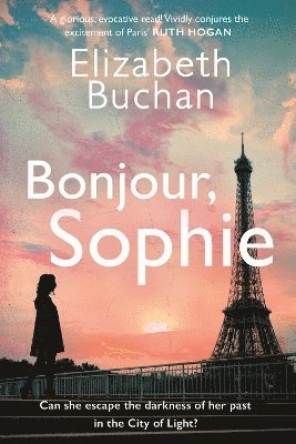 Elizabeth Buchan - Bonjour, Sophie, Inbunden