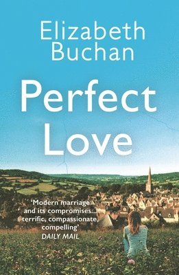 Elizabeth Buchan - Perfect Love, Häftad