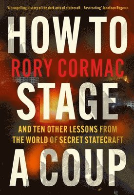 How To Stage A Coup 1