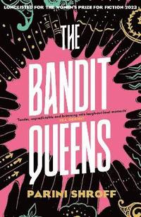 bokomslag The Bandit Queens