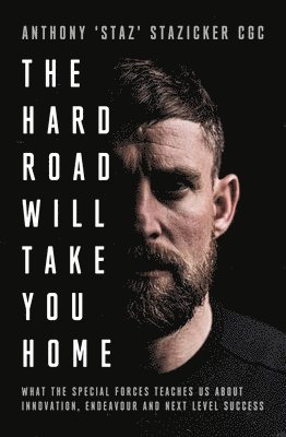 The Hard Road Will Take You Home 1
