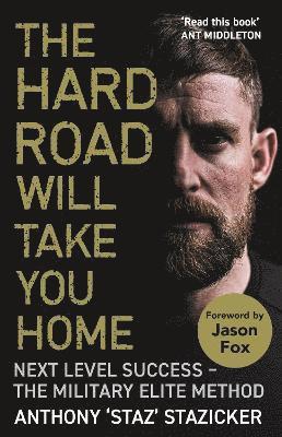 The Hard Road Will Take You Home 1