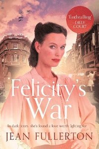 bokomslag Felicity's War