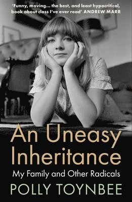 Polly Toynbee - Uneasy Inheritance, Häftad
