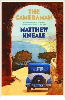 Matthew Kneale - The Cameraman, Inbunden