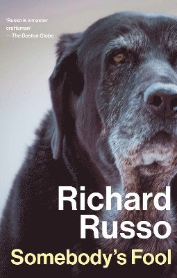 Richard Russo - Somebody's Fool, Inbunden
