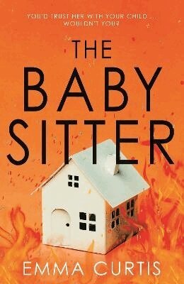 Emma Curtis - Babysitter, Häftad