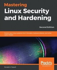 bokomslag Mastering Linux Security and Hardening