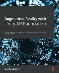 bokomslag Augmented Reality with Unity AR Foundation