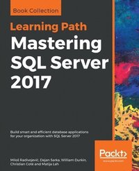 bokomslag Mastering SQL Server 2017