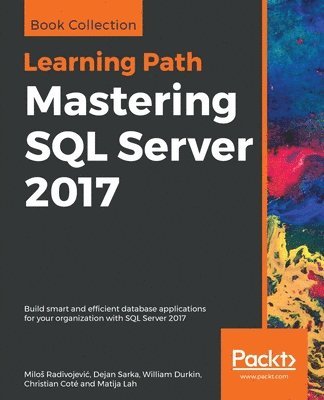 bokomslag Mastering SQL Server 2017