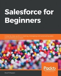 bokomslag Salesforce for Beginners