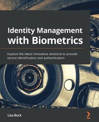 bokomslag Identity Management with Biometrics