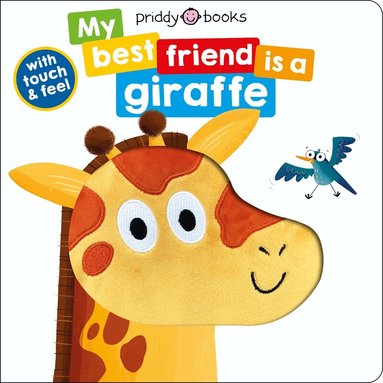 Priddy Books, Roger Priddy - My Best Friend Is A Giraffe, Kartonnage