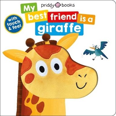 bokomslag My Best Friend Is A Giraffe