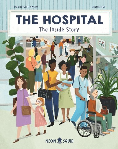 Dr. Christle Nwora, Neon Squid - Hospital, Inbunden