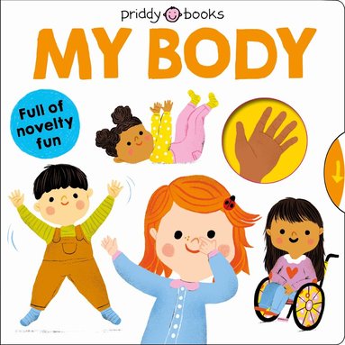 Priddy Books, Roger Priddy - My Body, Kartonnage