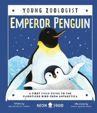 bokomslag Emperor Penguin (Young Zoologist)