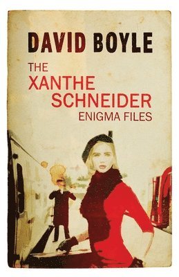 The Xanthe Schneider Enigma Files 1
