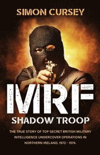 bokomslag MRF Shadow Troop