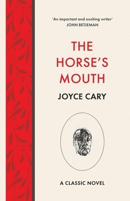 Joyce Cary - Horse's Mouth, Häftad