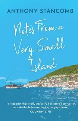 Anthony Stancomb - Notes From A Very Small Island, Häftad. Tillgänglighet: Lägg i varukorg