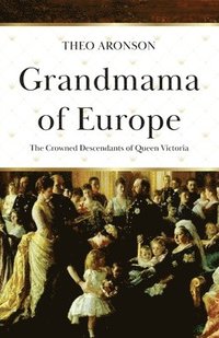 bokomslag Grandmama of Europe